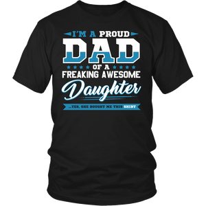 Proud Dad, Awesome Daughter- Shirts, Long Sleeve, Hoodie, Tanks, Sweatshirt