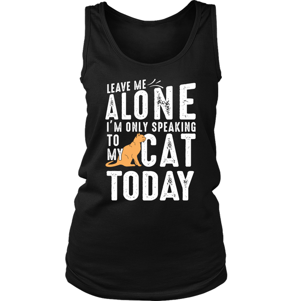 Leave Me Alone With My Cat- Shirts, Long Sleeve, Hoodie, Tanks, Sweatshirt