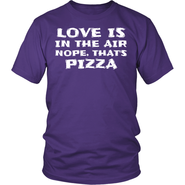 That's Pizza- Shirts, Long Sleeve, Hoodie, Tanks, Sweatshirt