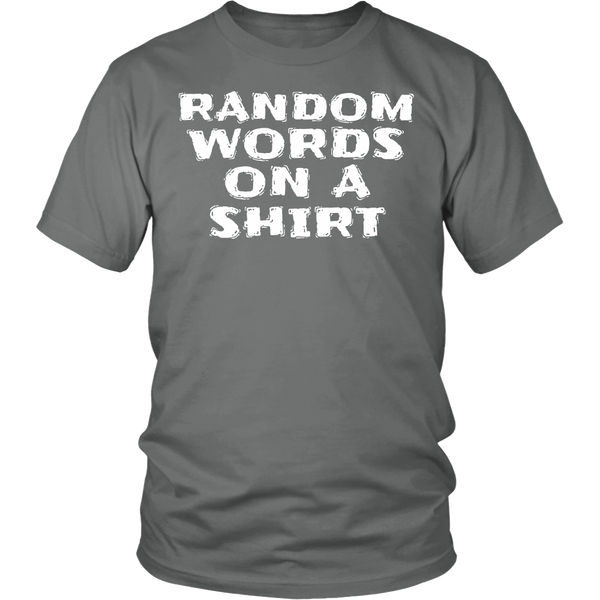 Random Words- Shirts, Long Sleeve, Hoodie, Tanks, Sweatshirt