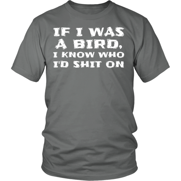 If I Was a Bird- Shirts, Long Sleeve, Hoodie, Tanks, Sweatshirt