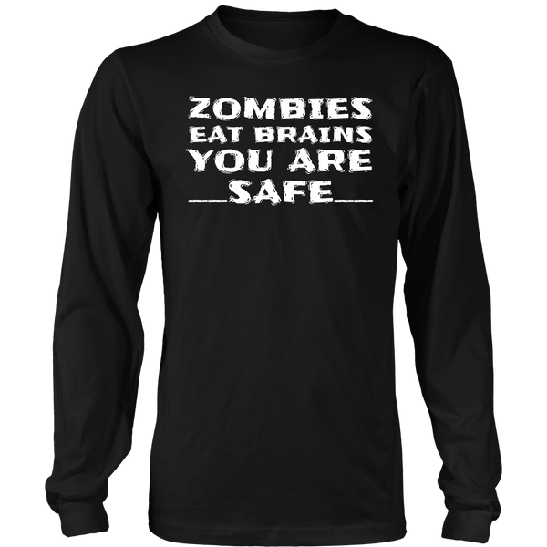 Zombies Eat Brains- Shirts, Long Sleeve, Hoodie, Tanks, Sweatshirt