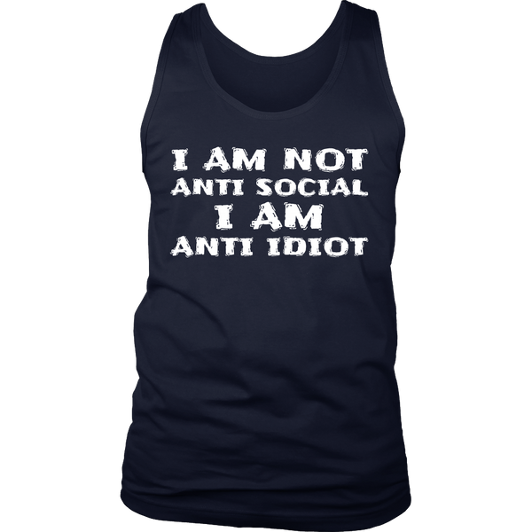 Anti Idiot- Shirts, Long Sleeve, Hoodie, Tanks, Sweatshirt