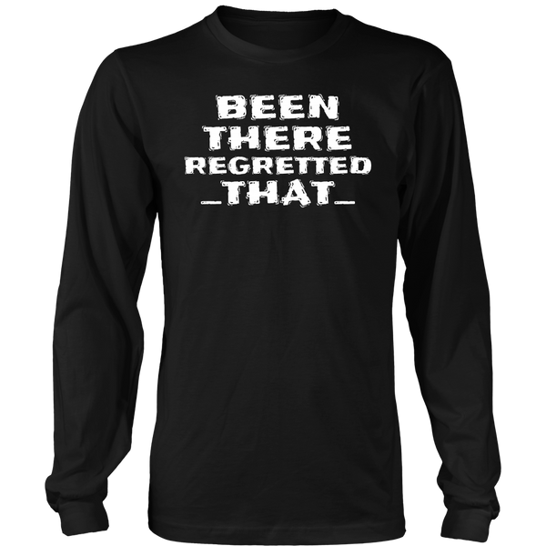 Been There- Shirts, Long Sleeve, Hoodie, Tanks, Sweatshirt