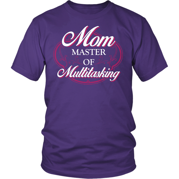 Mom Master of Multitasking- Shirts, Long Sleeve, Hoodie, Tanks, Sweatshirt