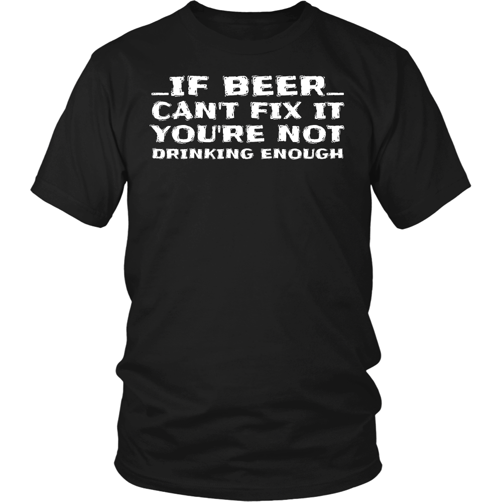 You're Not Drinking Enough- Shirts, Long Sleeve, Hoodie, Tanks, Sweatshirt