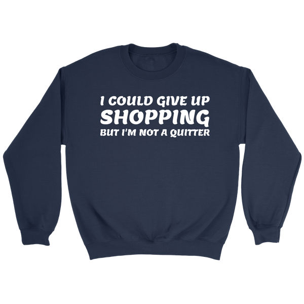 Not a Quitter- Shirts, Long Sleeve, Hoodie, Tanks, Sweatshirt