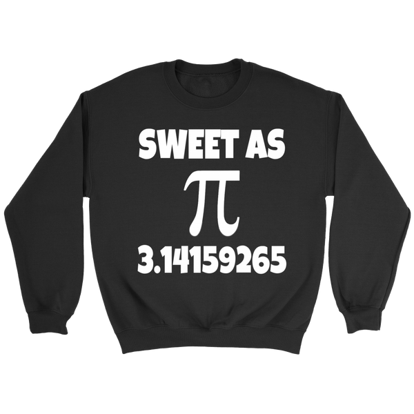 Sweet as Pie- Shirts, Long Sleeve, Hoodie, Tanks, Sweatshirt