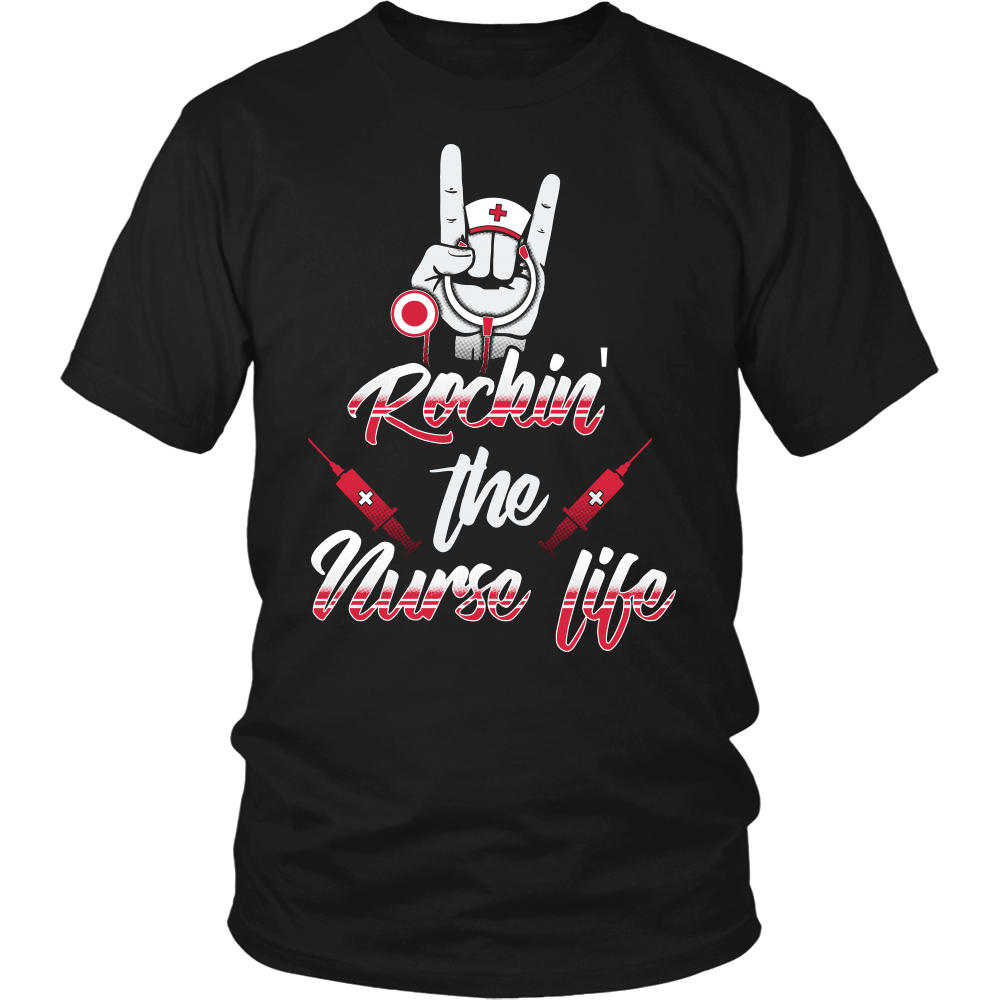 Rockin' The Nurse Life- Shirts, Long Sleeve, Hoodie, Tanks, Sweatshirt