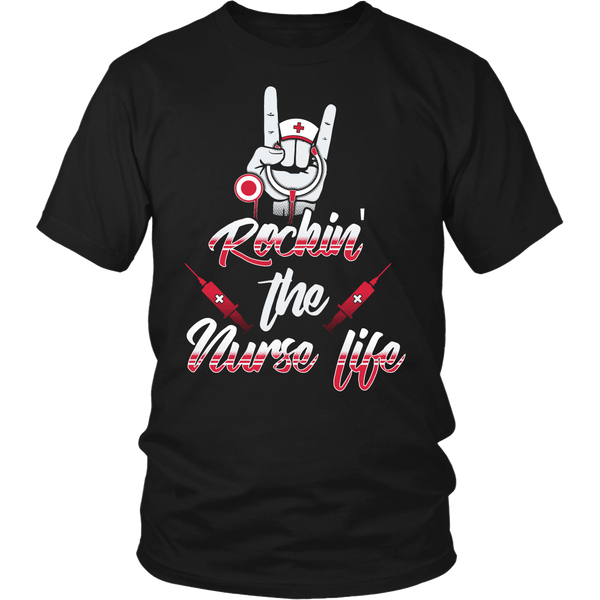 Rockin' The Nurse Life- Shirts, Long Sleeve, Hoodie, Tanks, Sweatshirt