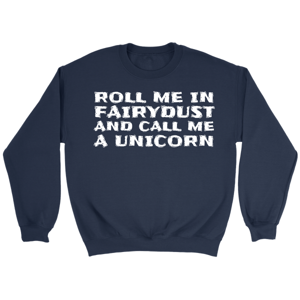 Call Me Unicorn- Shirts, Long Sleeve, Hoodie, Tanks, Sweatshirt