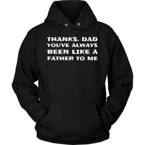 Thanks Dad- Shirts, Long Sleeve, Hoodie, Tanks, Sweatshirt