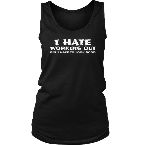 I Hate Working Out- Shirts, Long Sleeve, Hoodie, Tanks, Sweatshirt