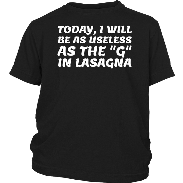 Useless as G in Lasagna- Shirts, Long Sleeve, Hoodie, Tanks, Sweatshirt