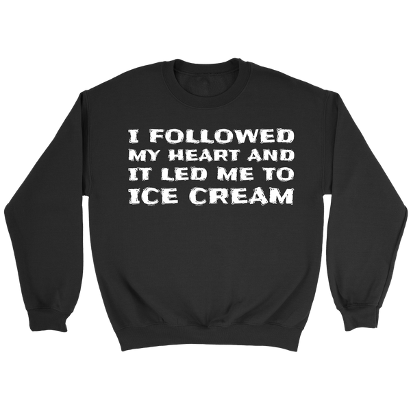 Led Me To Ice Cream- Shirts, Long Sleeve, Hoodie, Tanks, Sweatshirt