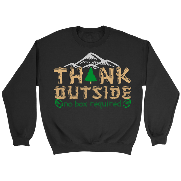 Think Outside- Shirts, Long Sleeve, Hoodie, Tanks, Sweatshirt