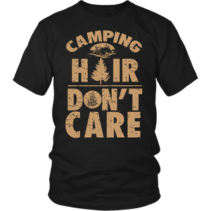 Camping Hair Don't Care- Shirts, Long Sleeve, Hoodie, Tanks, Sweatshirt