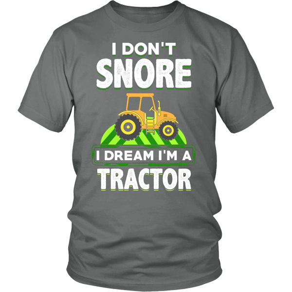 I Dream I'm a Tractor- Shirts, Long Sleeve, Hoodie, Tanks, Sweatshirt