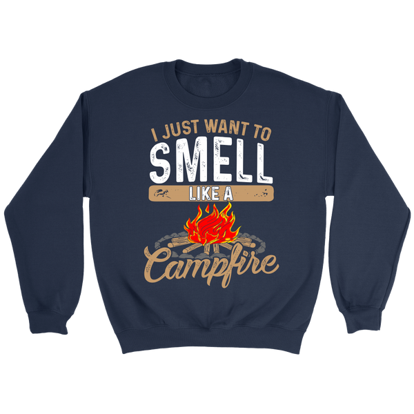 Smell Like a Campfire- Shirts, Long Sleeve, Hoodie, Tanks, Sweatshirt