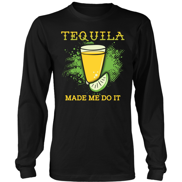 Tequila- Shirts, Long Sleeve, Hoodie, Tanks, Sweatshirt