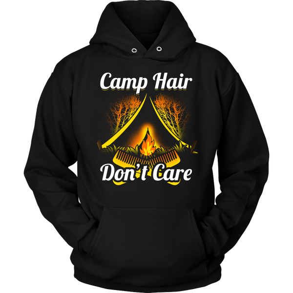 Camp Hair Don't Care- Shirts, Long Sleeve, Hoodie, Tanks, Sweatshirt