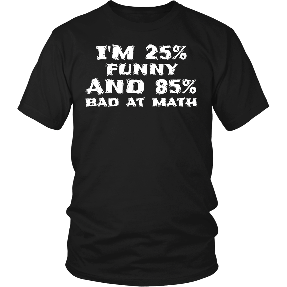 Funny and Bad at Math- Shirts, Long Sleeve, Hoodie, Tanks, Sweatshirt