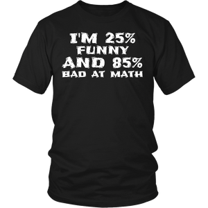 Funny and Bad at Math- Shirts, Long Sleeve, Hoodie, Tanks, Sweatshirt