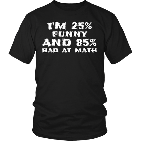 Funny and Bad at Math- Shirts, Long Sleeve, Hoodie, Tanks, Sweatshirt