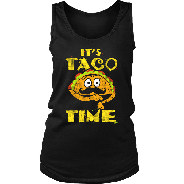 Taco Time- Shirts, Long Sleeve, Hoodie, Tanks, Sweatshirt