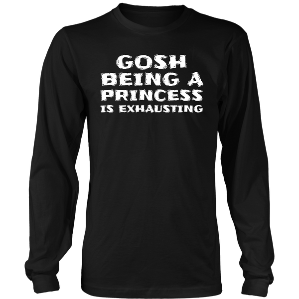 Being Princess- Shirts, Long Sleeve, Hoodie, Tanks, Sweatshirt