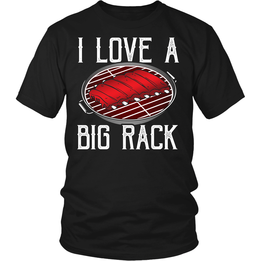 I Love a Big Rack- Shirts, Long Sleeve, Hoodie, Tanks, Sweatshirt