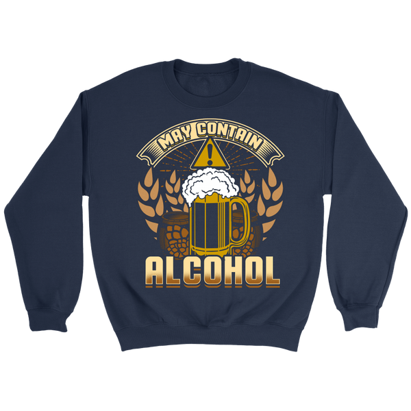 May Contain Alcohol- Shirts, Long Sleeve, Hoodie, Tanks, Sweatshirt