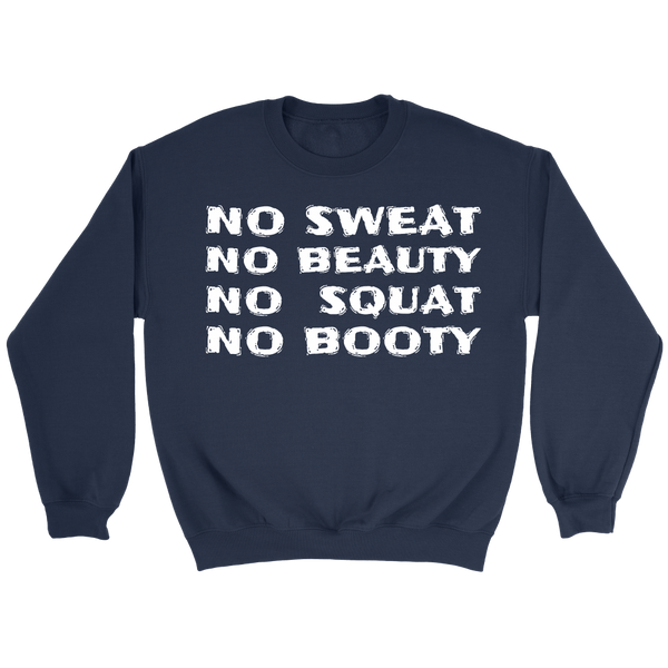 No Squat No Booty- Shirts, Long Sleeve, Hoodie, Tanks, Sweatshirt