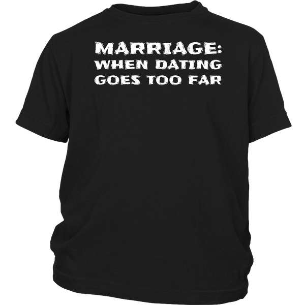 Marriage- Shirts, Long Sleeve, Hoodie, Tanks, Sweatshirt