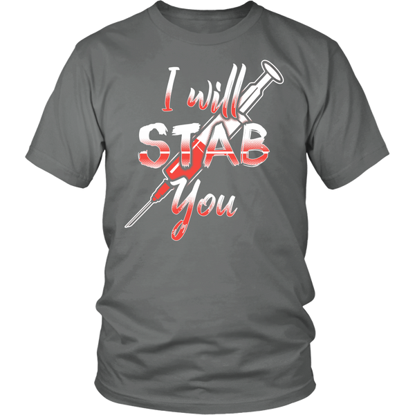 I Will Stab You- Shirts, Long Sleeve, Hoodie, Tanks, Sweatshirt