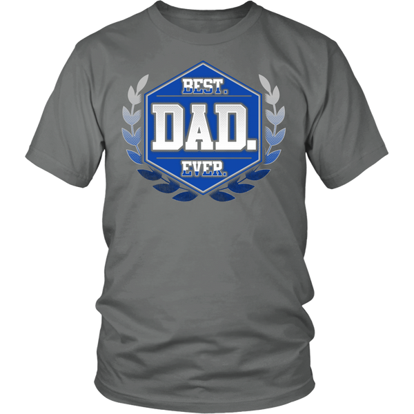 Best Dad Ever- Shirts, Long Sleeve, Hoodie, Tanks, Sweatshirt