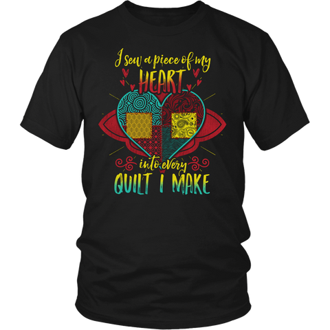 Heart Into Every Quilt- Shirts, Long Sleeve, Hoodie, Tanks, Sweatshirt