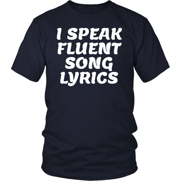 Fluent Song Lyrics- Shirts, Long Sleeve, Hoodie, Tanks, Sweatshirt