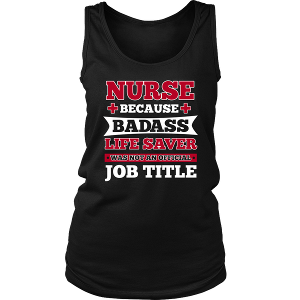 Nurse Badass Live Saver- Shirts, Long Sleeve, Hoodie, Tanks, Sweatshirt