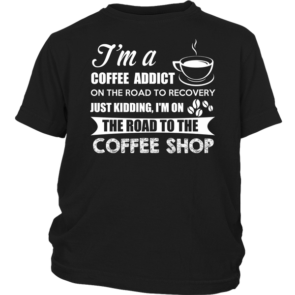 Coffee Addict- Shirts, Long Sleeve, Hoodie, Tanks, Sweatshirt