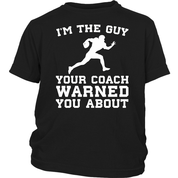 Football I'm The Guy- Shirts, Long Sleeve, Hoodie, Tanks, Sweatshirt