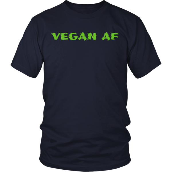 VEGAN AF- Shirts, Long Sleeve, Hoodie, Tanks, Sweatshirt