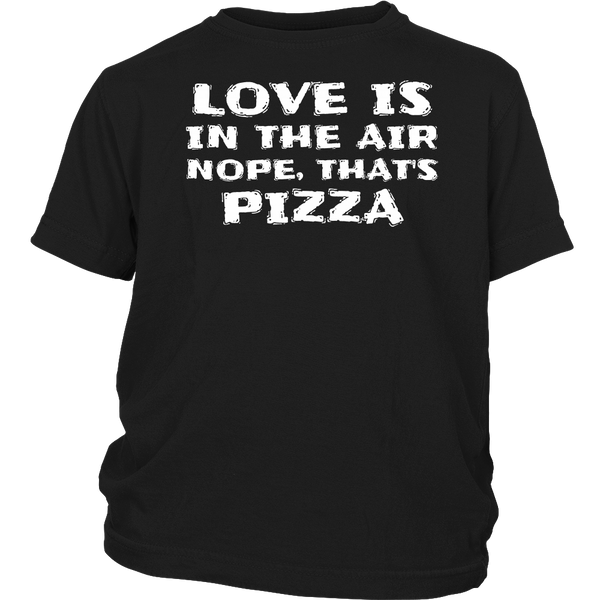 That's Pizza- Shirts, Long Sleeve, Hoodie, Tanks, Sweatshirt