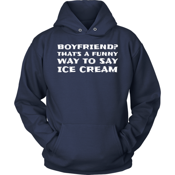 Boyfriend Ice Cream- Shirts, Long Sleeve, Hoodie, Tanks, Sweatshirt