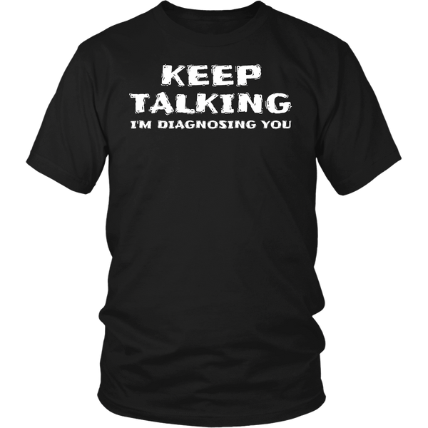 Keep Talking- Shirts, Long Sleeve, Hoodie, Tanks, Sweatshirt