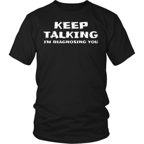 Keep Talking- Shirts, Long Sleeve, Hoodie, Tanks, Sweatshirt