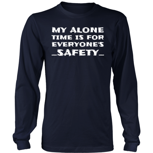 My Alone Time- Shirts, Long Sleeve, Hoodie, Tanks, Sweatshirt