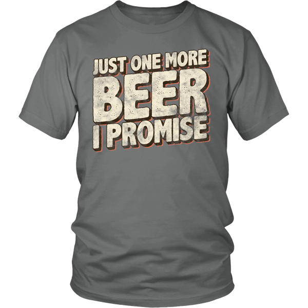 One More Beer- Shirts, Long Sleeve, Hoodie, Tanks, Sweatshirt