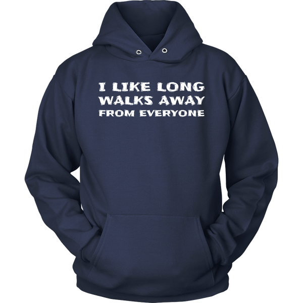 Walks Away From Everyone- Shirts, Long Sleeve, Hoodie, Tanks, Sweatshirt