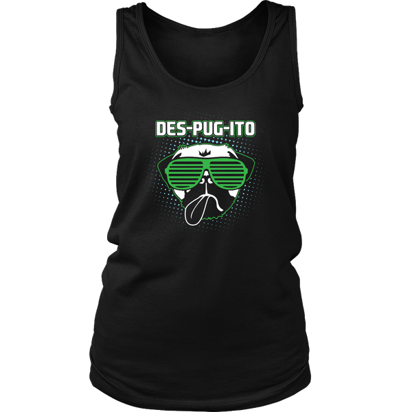 Des-Pug-Ito- Shirts, Long Sleeve, Hoodie, Tanks, Sweatshirt